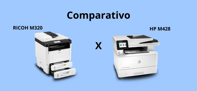 Comparativo entre impressoras Ricoh M320 e HP M428