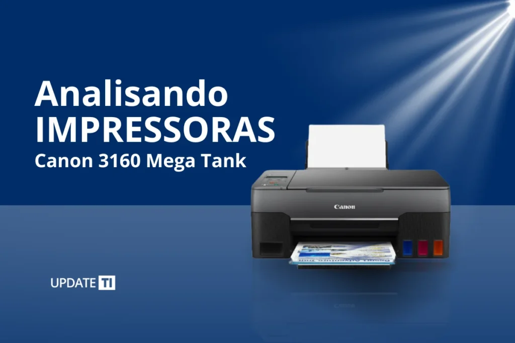 A impressora multifuncional Mega Tank Canon G3160 é boa